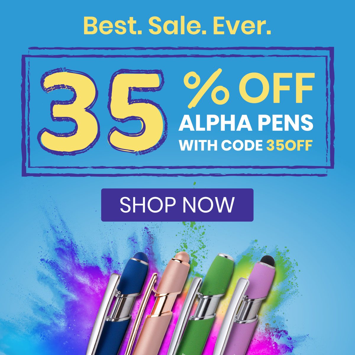 35% off $150+ order of Alpha Pens. Use code 35OFF