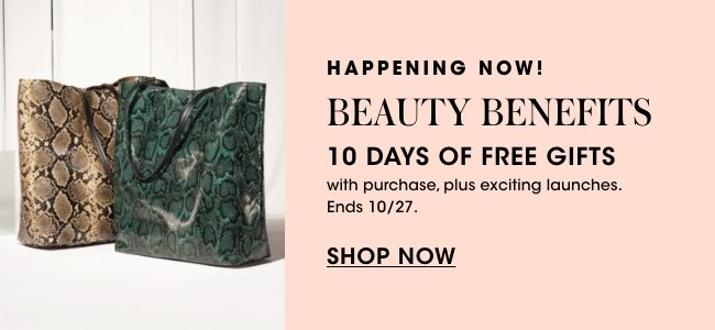 Beauty benefits: 10 days of launches and free gifts