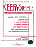 Keep It Simple (Carols for Christmas) (2 / 3 Octave )