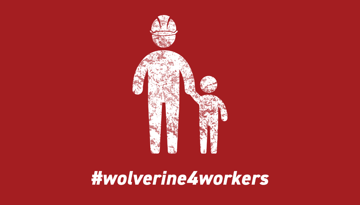 #wolverine4workers