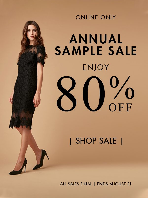 Sample Sale - Enjoy 80% Off Wear Now Styles - All Sales Final | Ends August 31