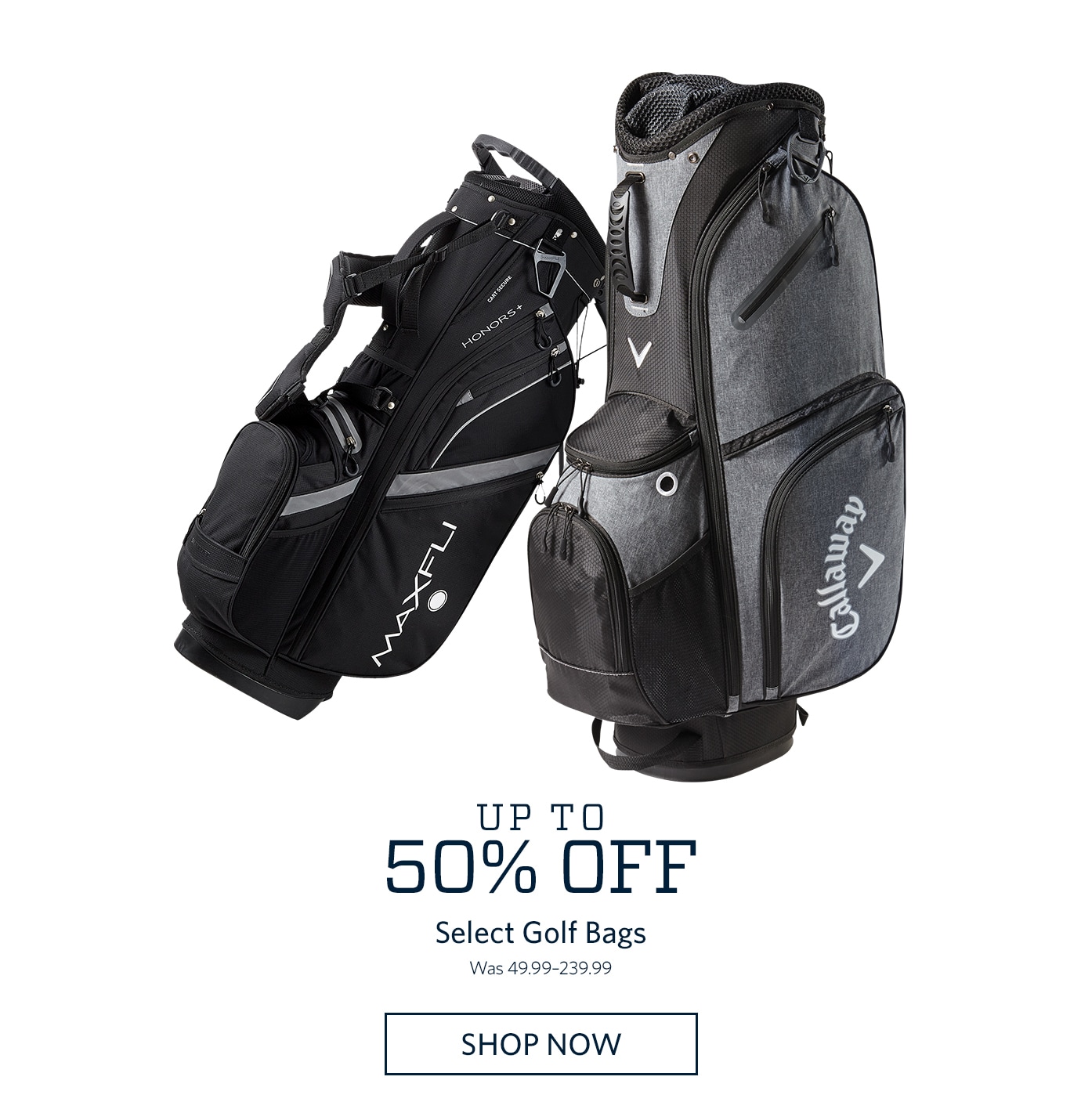 Up to 50% Off Select Golf Bags | Was 49.99–239.99 | SHOP NOW.