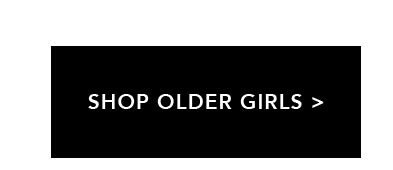 Shop older girls