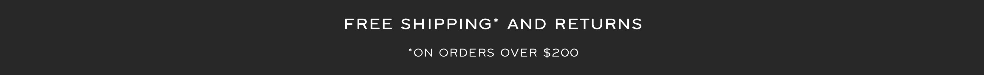 Free Shipping on Orders over $200
