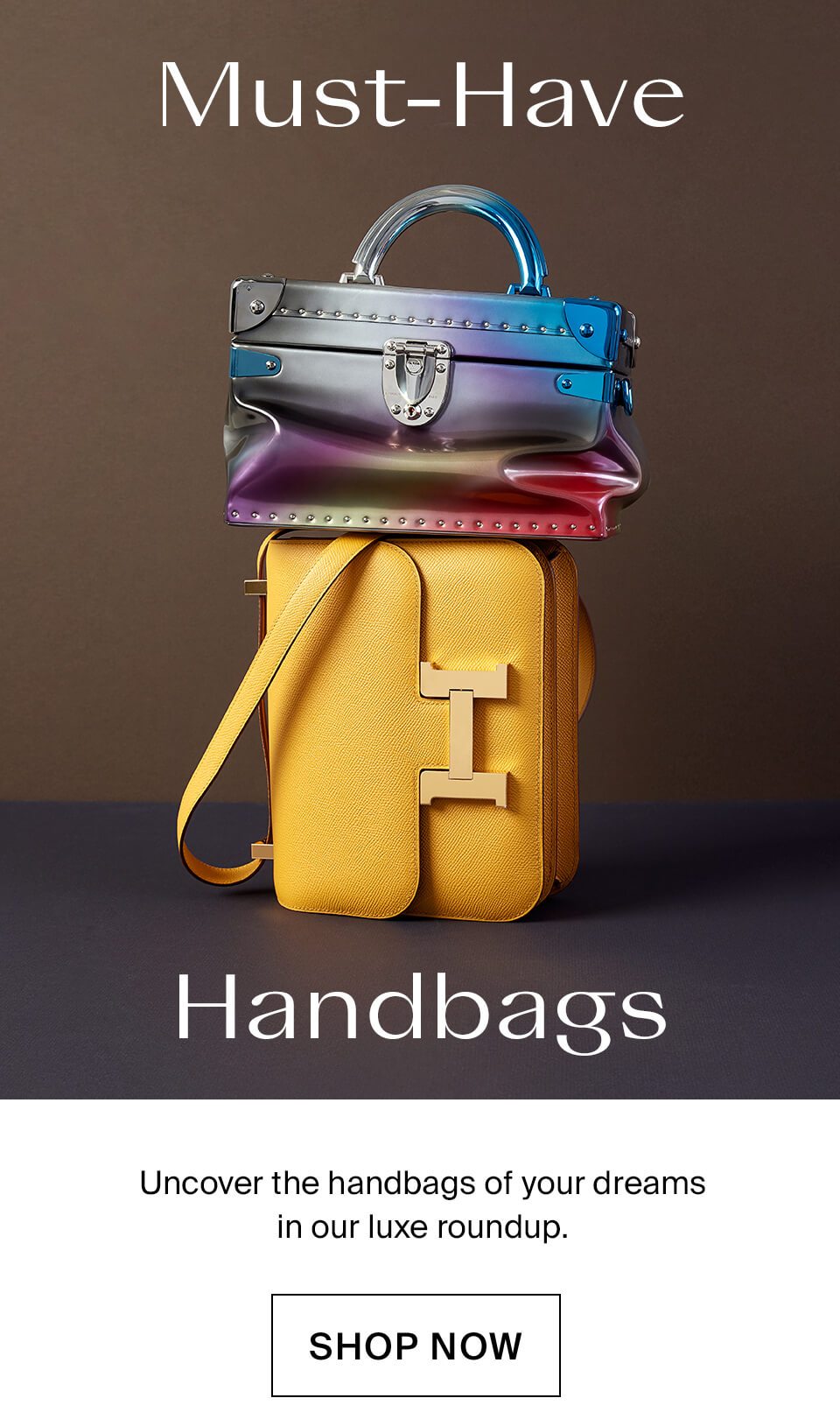 Must-Have Handbags Shop Now