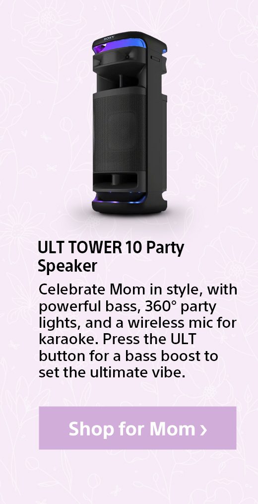 ULT TOWER 10 Party Speaker | Celebrate Mom in style, with powerful bass, 360° party lights, and a wireless mic for karaoke. Press the ULT button for a bass boost to set the ultimate vibe.