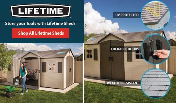 Store Your Tools with Lifetime Sheds