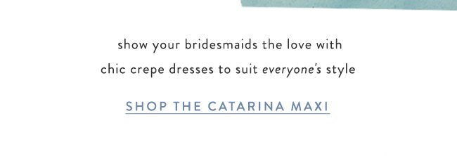shop the catarina maxi