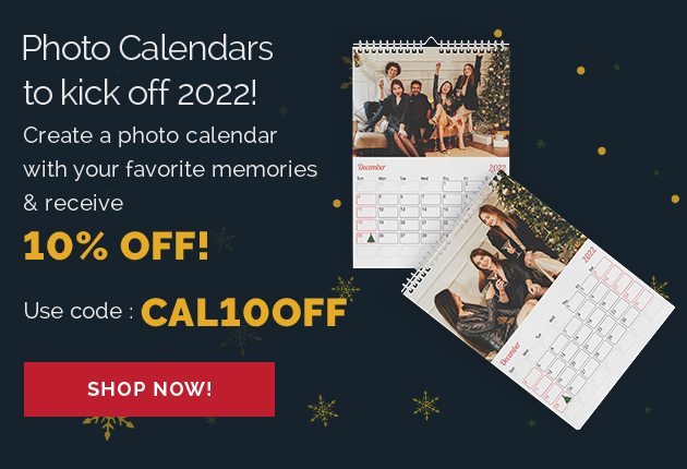 Photo Calendars to kick off 2022!