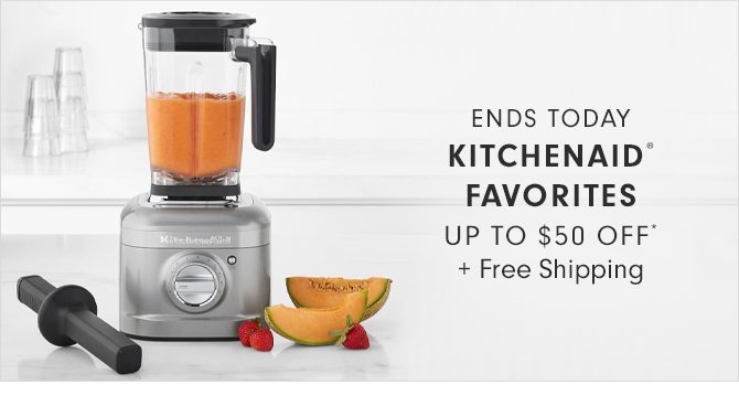 KITCHENAID® K400 BLENDER - NOW $199.95* + UP TO $20 OFF SELECT MIXER ATTACHMENTS