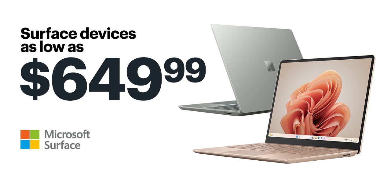 Surface devices as low as $649.99.