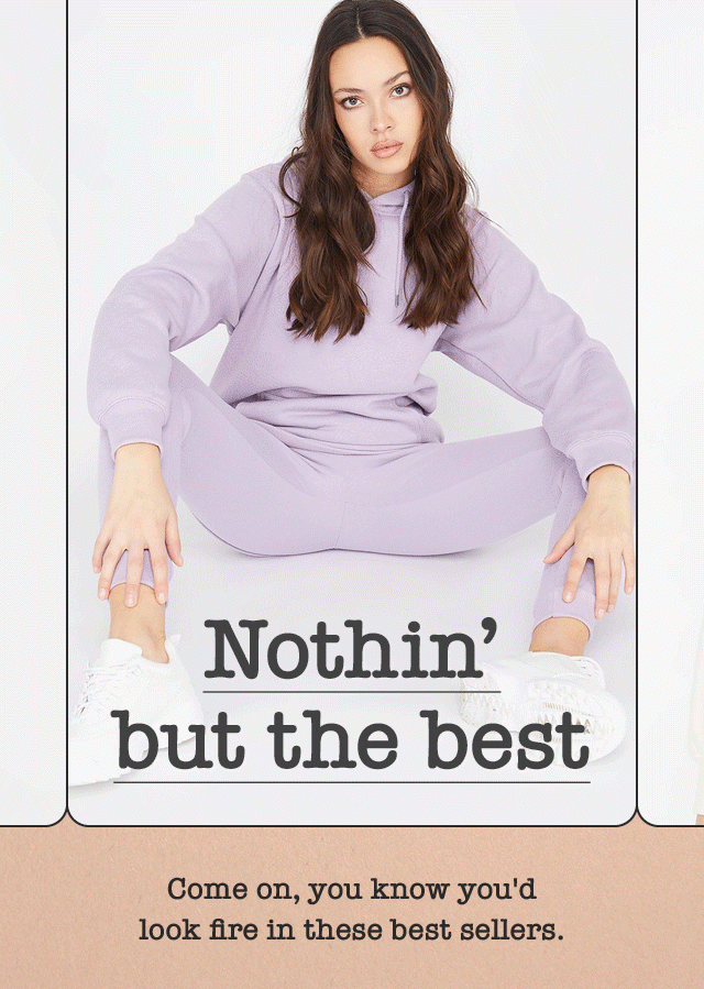 Nothin' but the best