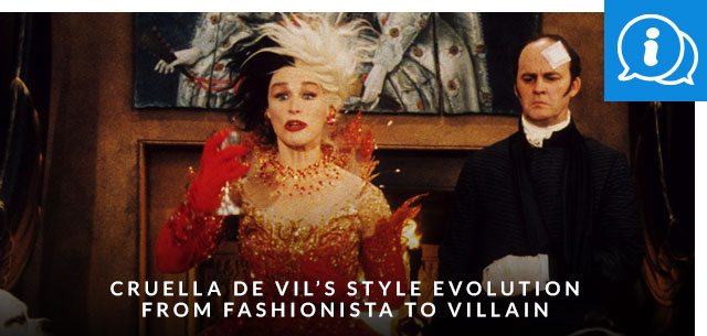 Cruella de Vil’s Style Evolution from Fashionista to Villain