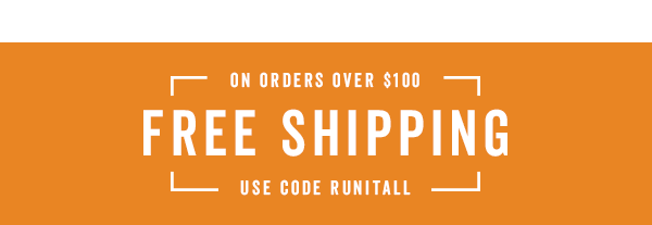 Free Shipping Over $100 With Code: RUNITALL >