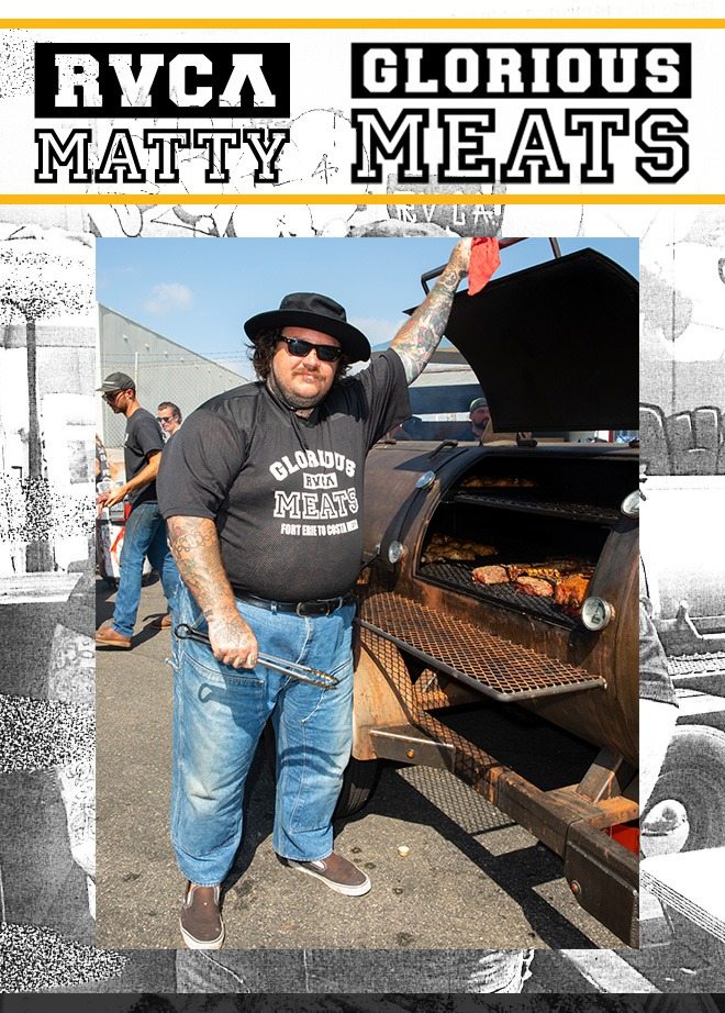 Matty Glorious Meats RVCA