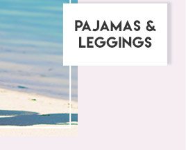 Pajamas & Leggings