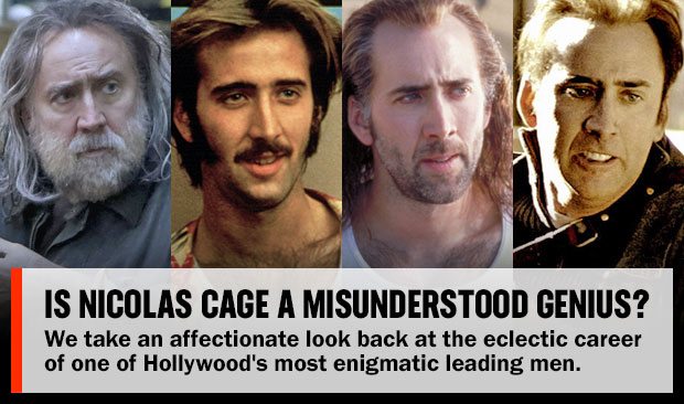 Is Nicolas Cage a Misunderstood Genius?