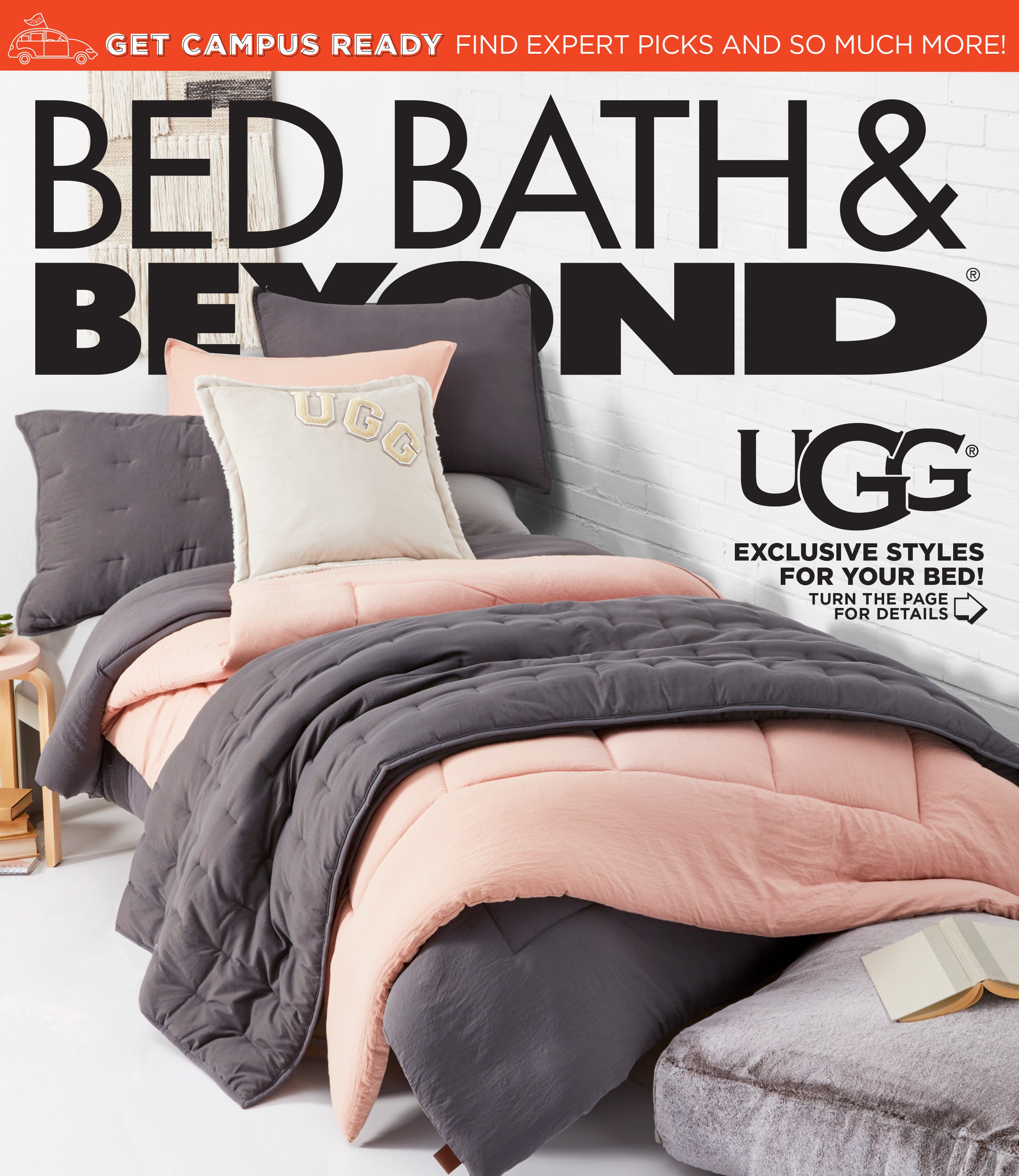 Get campus ready find expert picks and so much more! Bed bath & beyond(R) UGG(R) Exclusive styles for your bed! Turn the page for details