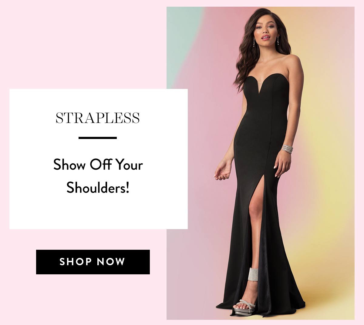 Get Above the Rest in a Strapless Dress!