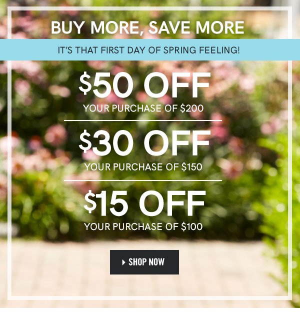 Start Spring Off Right With These Savings - Start Saving!