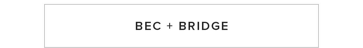 SHOP BEC + BRIDGE SALE