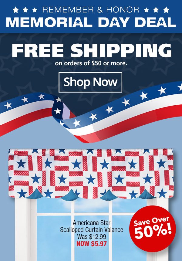 Memorial Day Sale + free shipping on orders of $50 or more!