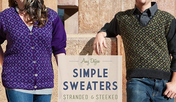 Simple Sweaters: Stranded & Steeked