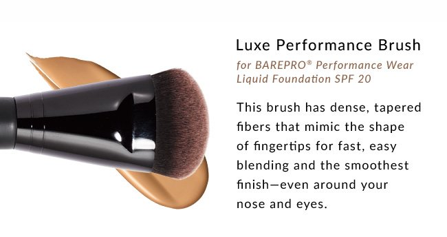 Luxe Performance Brush