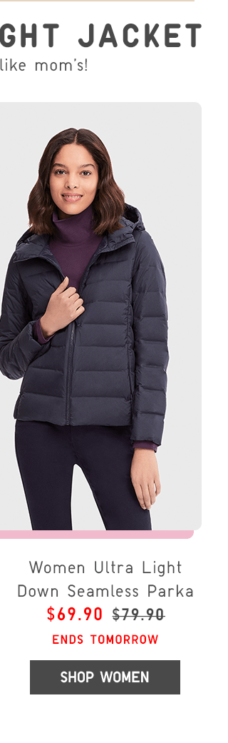 WOMEN ULTRA LIGHT DOWN SEAMLESS PARKA $69.90 - SHOP WOMEN