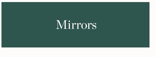 Mirrors