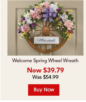 Welcome Spring Wheel Wreath Now $62.79Was $ 89.99Buy Now