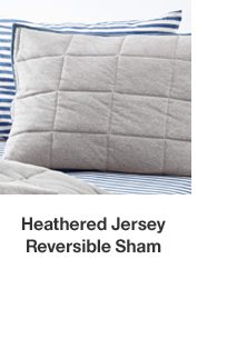 Heathered Jersey Reversible Sham