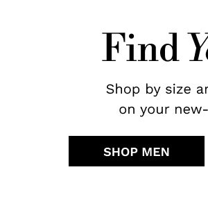 Find Your Fit | Shop Men