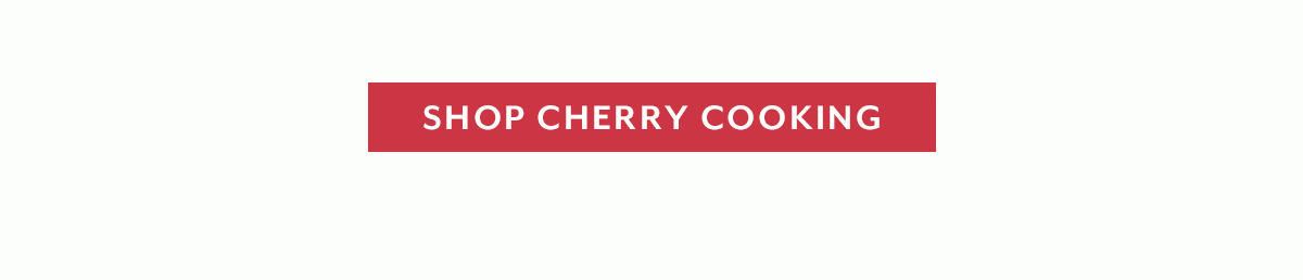 Shop Cherry Cooking