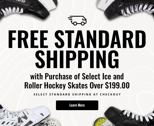 Free Standard Shipping with Purchase of Select Skates Over $199.00