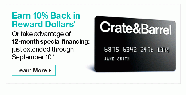 Earn 10% Back in Reward Dollars with the Crate&Barrel Credit Card