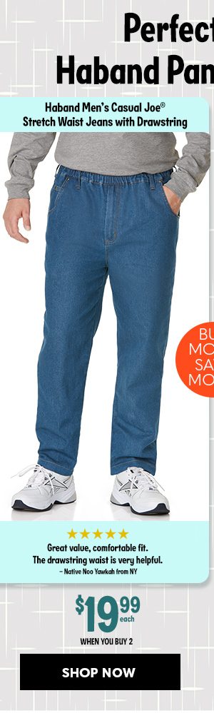 Haband Men's Casual Joe Stretch Waist Jeans with Drawstring from $19.99 each when you buy 2 - SHOP NOW