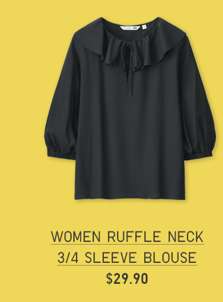 WOMEN RUFFLE NECK 3/4 SLEEVE BLOUSE $29.90