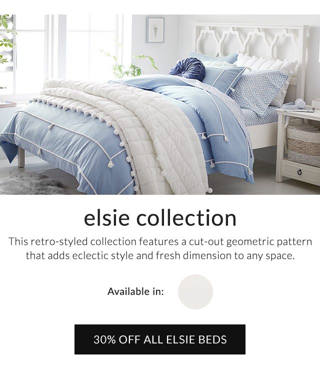 30% OFF ALL ELSIE BEDS