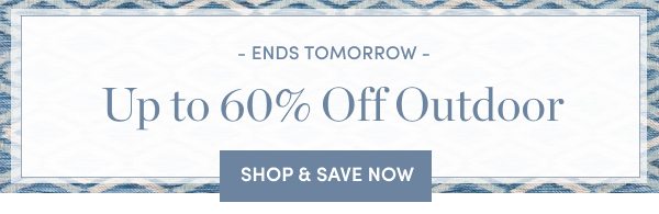 Up to 60 Percent Off Outdoor