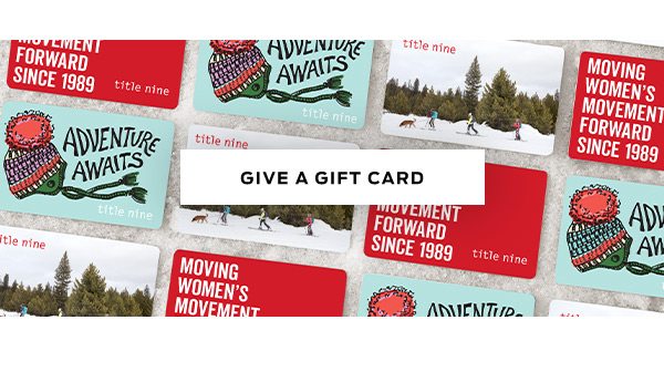Give A Gift Card >