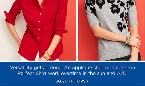 30% off Tops | Shop Now