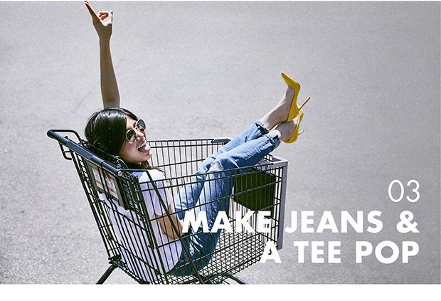 MAKE JEANS & A TEE POP