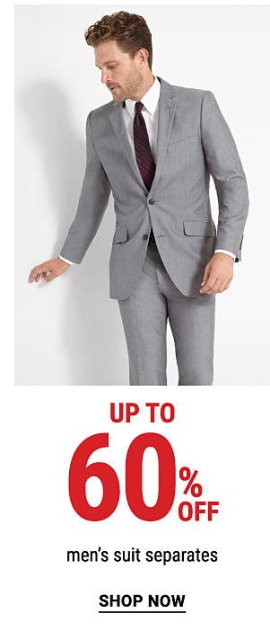 Up to 60% off men's suit separates. Shop Now.