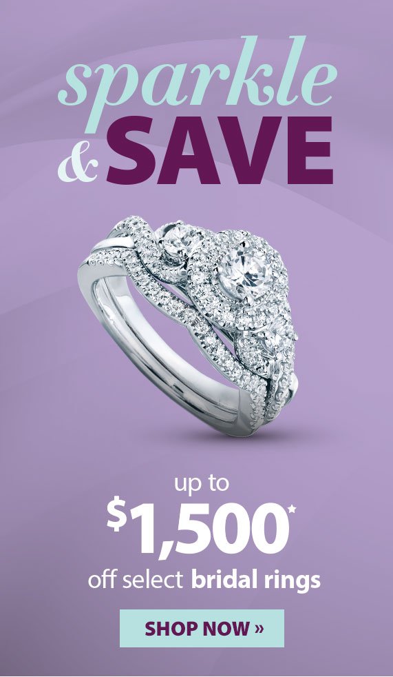 Sparkle and Save, up to $1,500 off select bridal rings, Shop Now