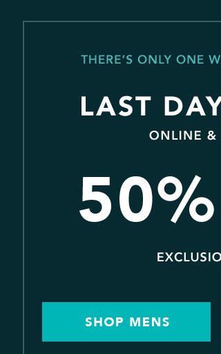50% Off Everything - Shop Mens