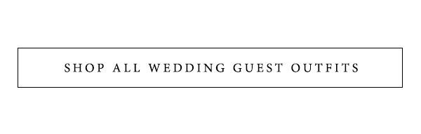 Wedding Guest