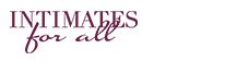 Intimates For All