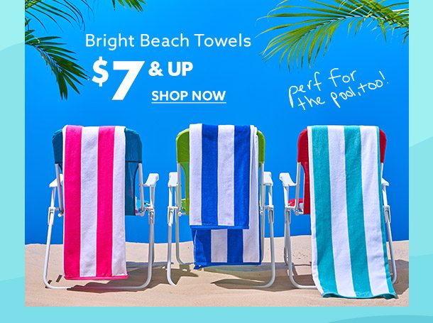 Beach Towels $7 & up
