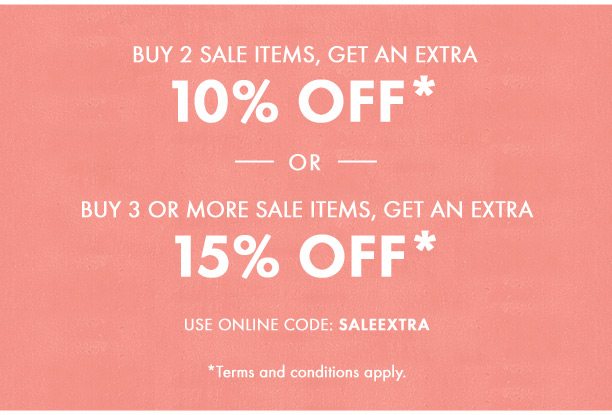 Buy 2 items on sale, get an extra 10%